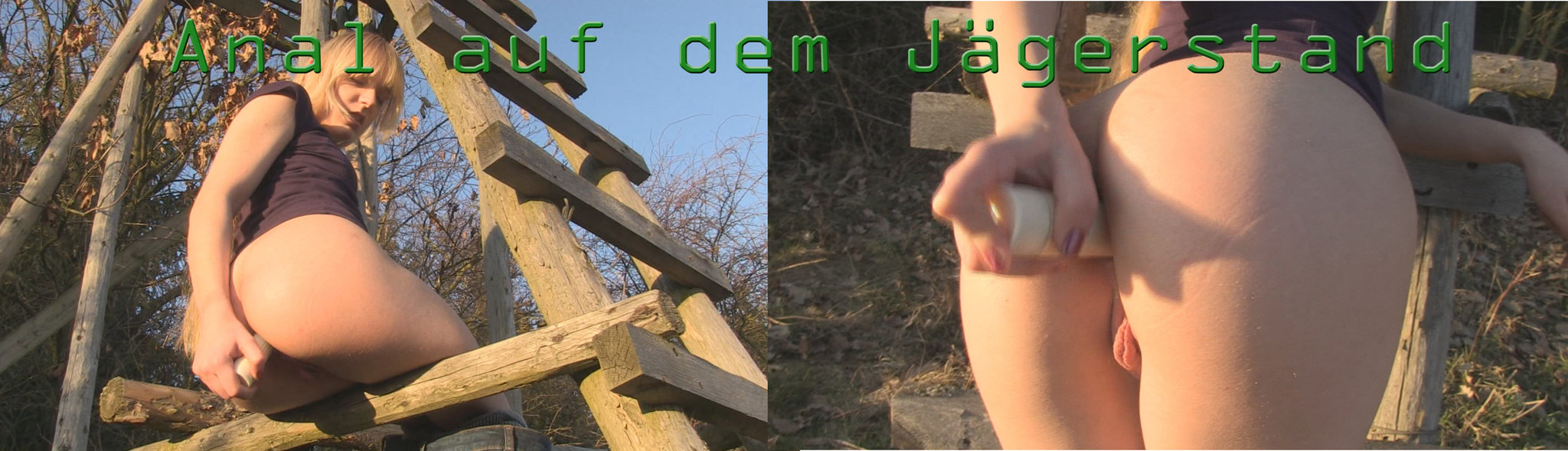 Anal auf dem Jägerstand